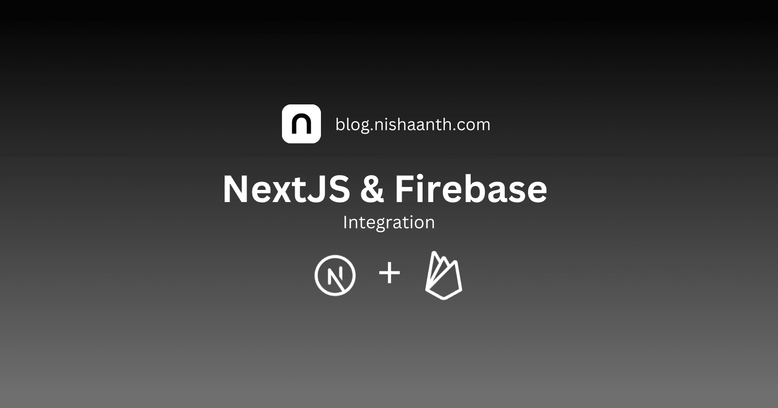 NextJS & Firebase Integration